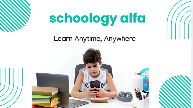 Schoology Alfa: Digital and Upgraded Platform For Education