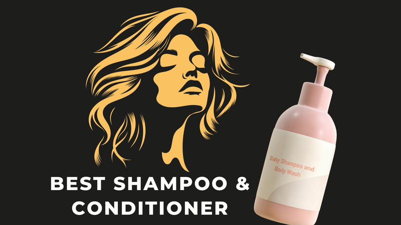 Best Shampoo and Conditioner for Healthy and Strong Hair