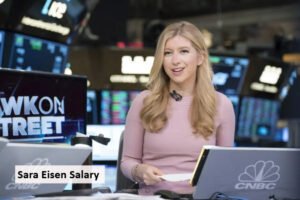 Read more about the article Sara Eisen Salary: How She Makes Money?